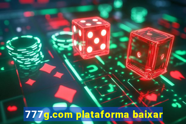 777g.com plataforma baixar